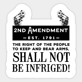 2ND Amendment Sticker